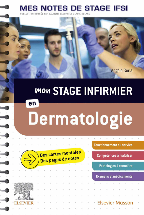 Cover image for book Mon stage infirmier en Dermatologie. Mes notes de stage IFSI