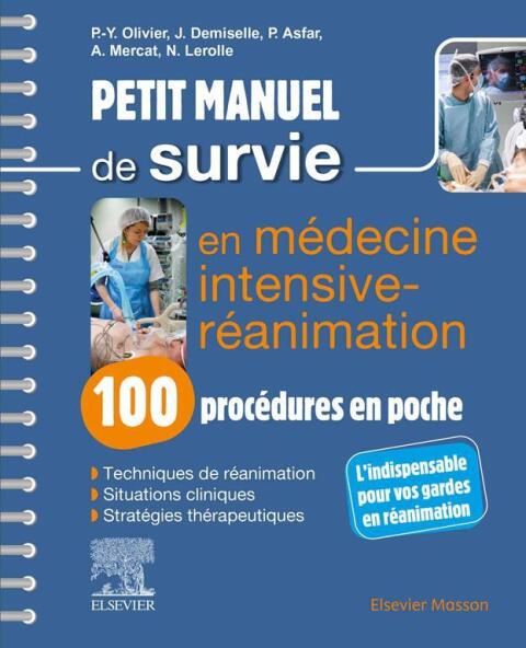Cover image for book Petit manuel de survie en médecine intensive-réanimation : 100 procédures en poche