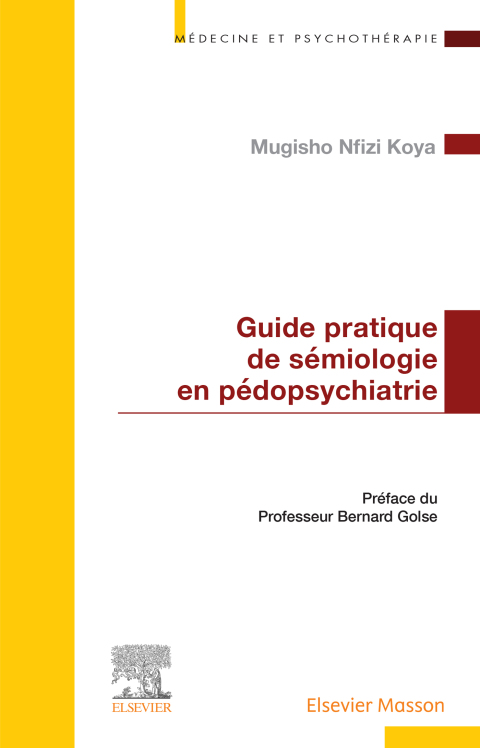 Cover image for book Guide pratique de sémiologie en pédopsychiatrie