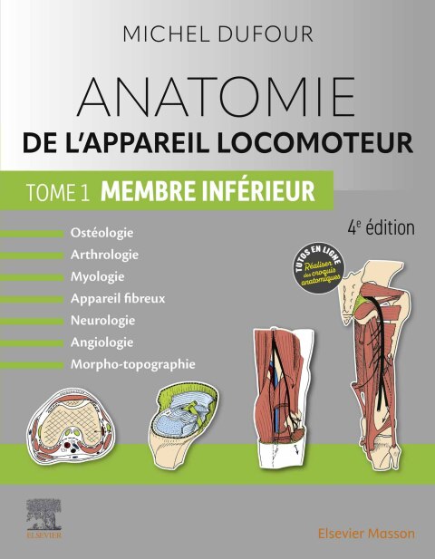 Cover image for book Anatomie de l'appareil locomoteur - Tome 1. Membre inférieur