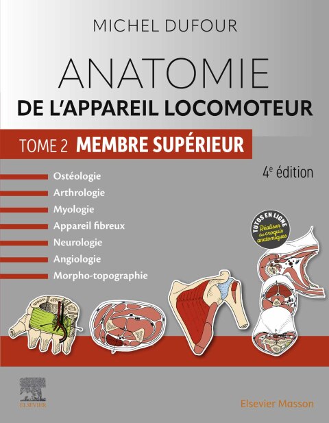 Cover image for book Anatomie de l'appareil locomoteur - Tome 2. Membre supérieur