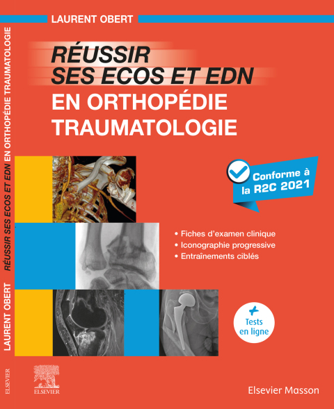 Cover image for book Réussir ses ECOS et EDN en Orthopédie – Traumatologie