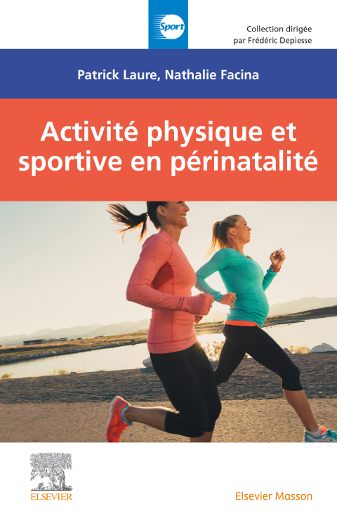 Cover image for book Activité physique et sportive en périnatalité