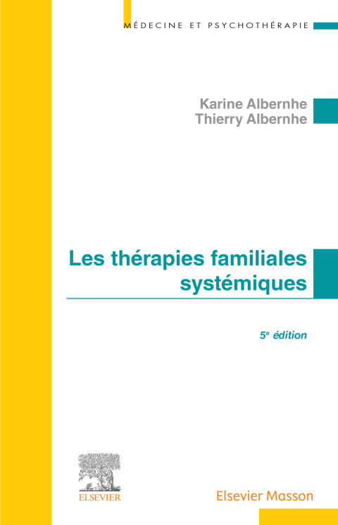 Cover image for book Les Thérapies familiales systémiques