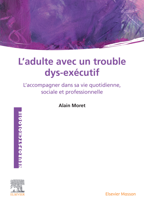 Cover image for book L'Adulte avec un trouble dys-exécutif