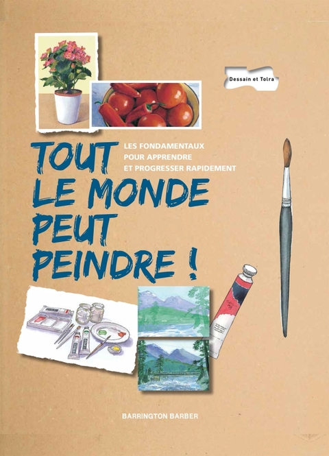 Cover image for book Tout le monde peut peindre !
