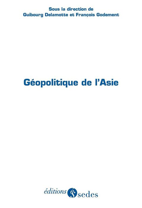 Cover image for book Géopolitique de l'Asie