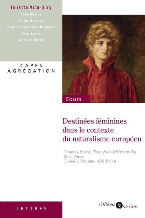 Cover image for book Destinées féminines dans le contexte du naturalisme européen