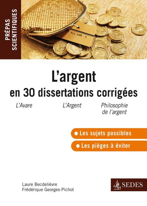 Cover image for book L'argent en 30 dissertations corrigées