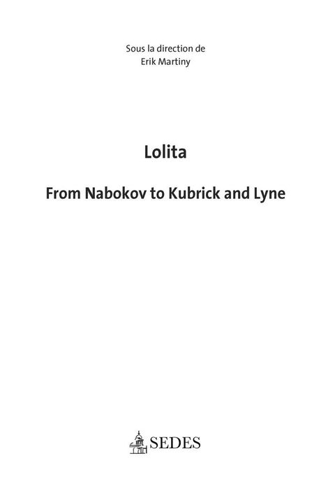 Cover image for book Lolita - From Nabokov to Kubrick and Lyne