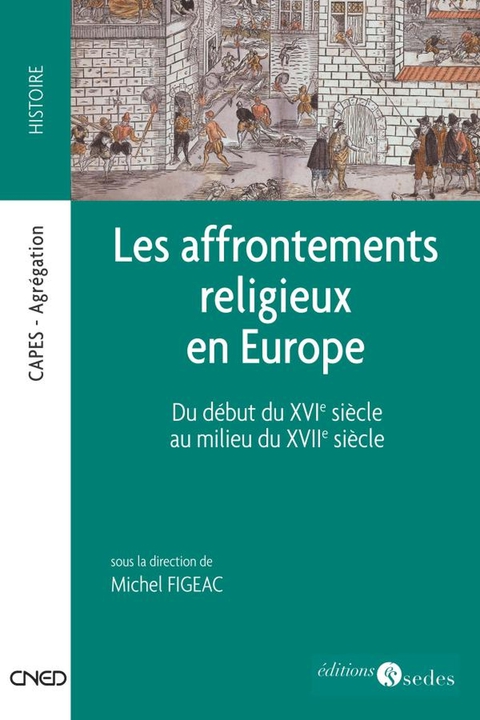 Cover image for book Les affrontements religieux en Europe