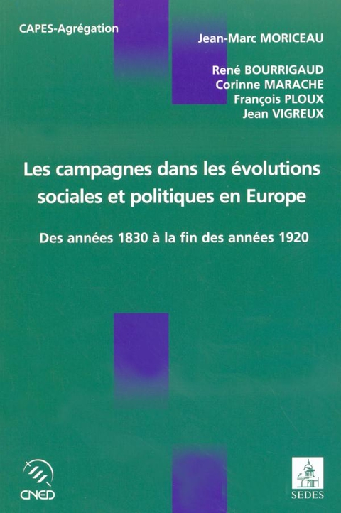 Cover image for book Les campagnes dans les évolutions sociales et politiques en Europe