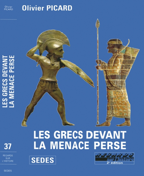 Cover image for book Les Grecs devant la menace perse