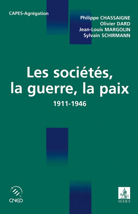 Cover image for book Les sociétés, la guerre, la paix