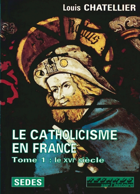 Cover image for book Le Catholicisme en France