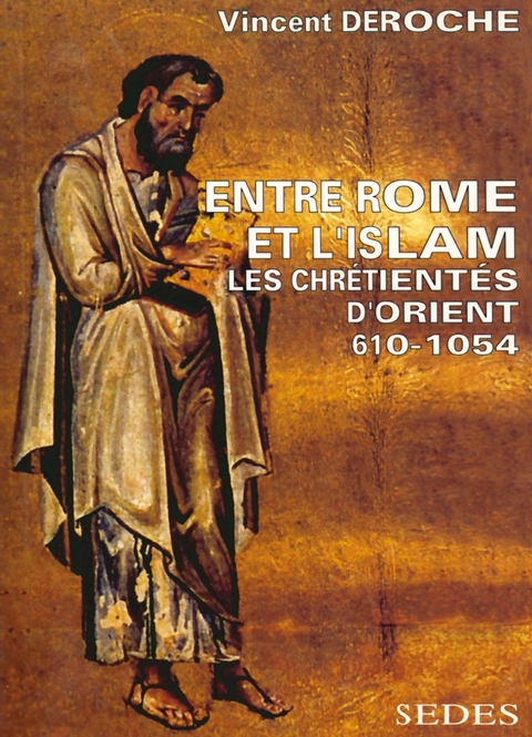 Cover image for book Entre Rome et l'Islam