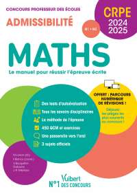 Maths - CRPE 2024-2025 - Epreuve écrite d'admissibilité | 9782311216028 ...