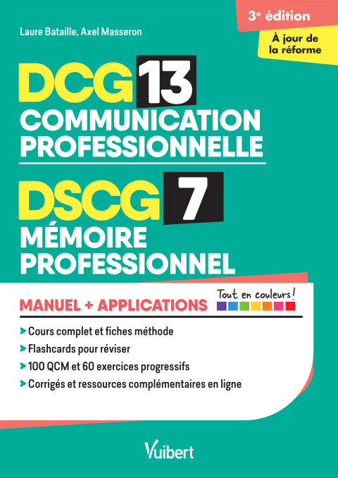 Cover image for book DCG 13 - Communication professionnelle  DSCG 7 - Mémoire professionnel  Avec applications - Réfor...