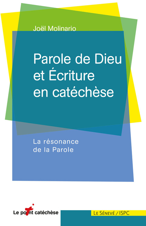 Cover image for book Parole de Dieu et Ecriture en catéchèse