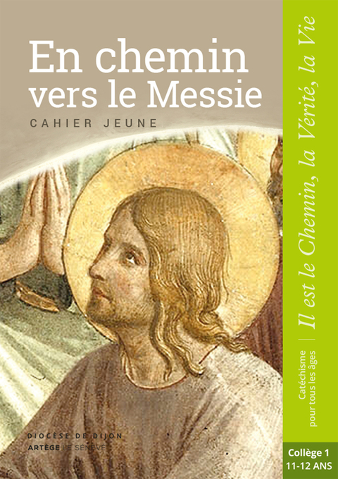 Cover image for book En chemin vers le Messie - Jeune - collège 1