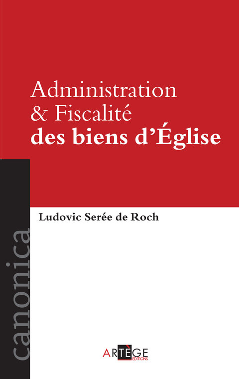 Cover image for book Administration et Fiscalité des biens d'Église