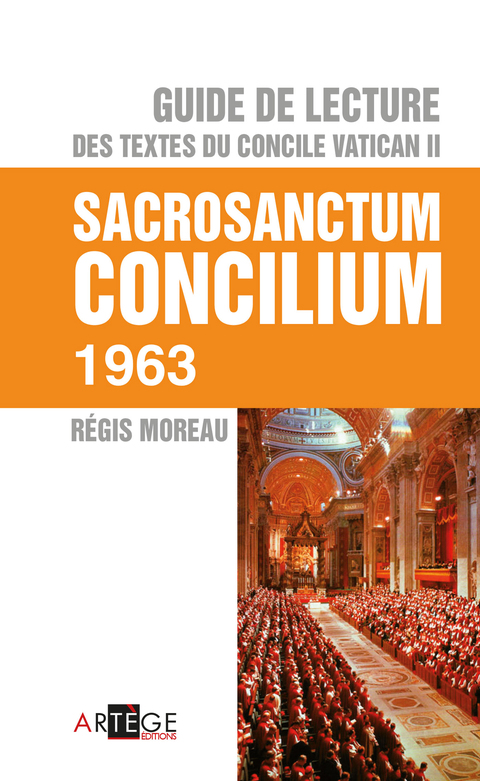 Cover image for book Guide de lecture des textes du concile Vatican II, Sacrosanctum Concilium