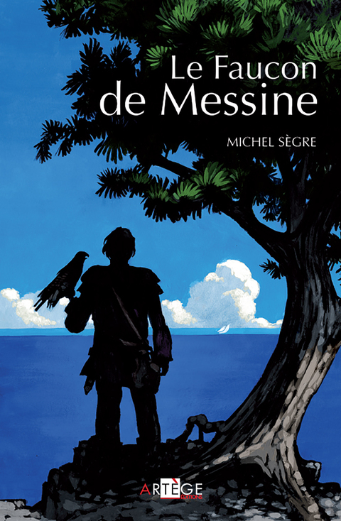 Cover image for book Le Faucon de Messine