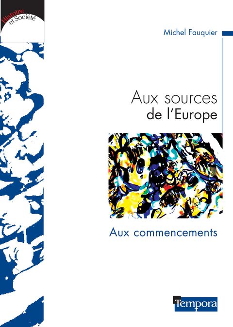 Cover image for book Aux sources de l'Europe