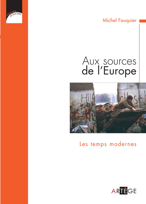 Cover image for book Aux sources de l'Europe, Les temps modernes