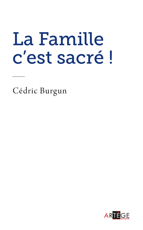 Cover image for book La famille c'est sacré !