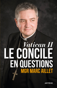Cover image: Vatican II: le Concile en questions 9782360403394