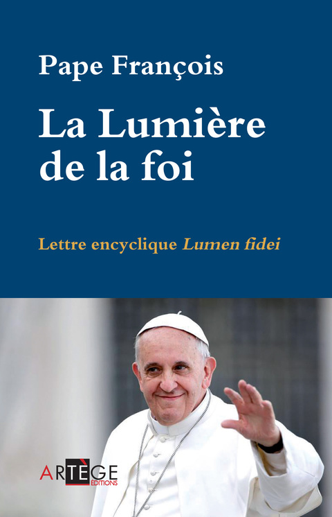 Cover image for book La Lumière de la foi