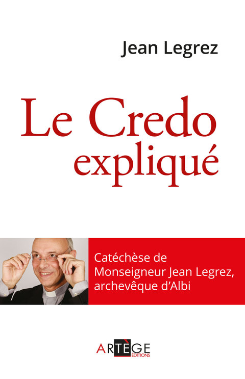 Cover image for book Le Credo expliqué