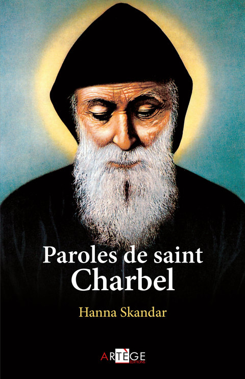 Cover image for book Paroles de saint Charbel