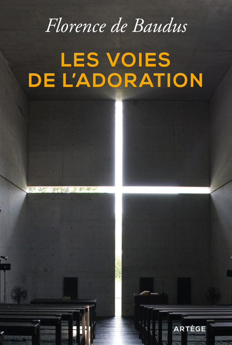 Cover image for book Les voies de l'adoration