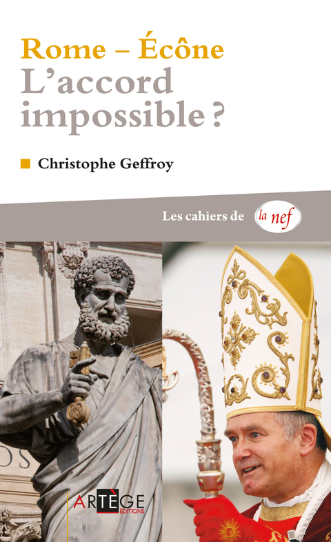 Cover image for book Rome - Ecône - L'accord impossible&nbsp;?