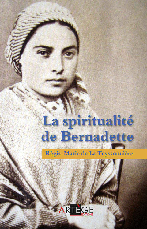 Cover image for book La spiritualité de Bernadette