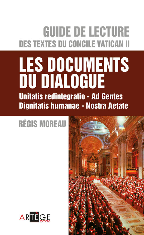 Cover image for book Guide de Lecture des textes du concile Vatican II, les documents du dialogue