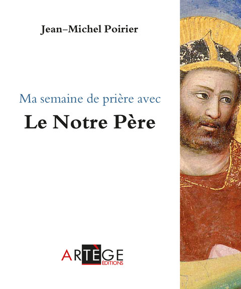 Cover image for book Ma semaine de prière avec le Notre Père