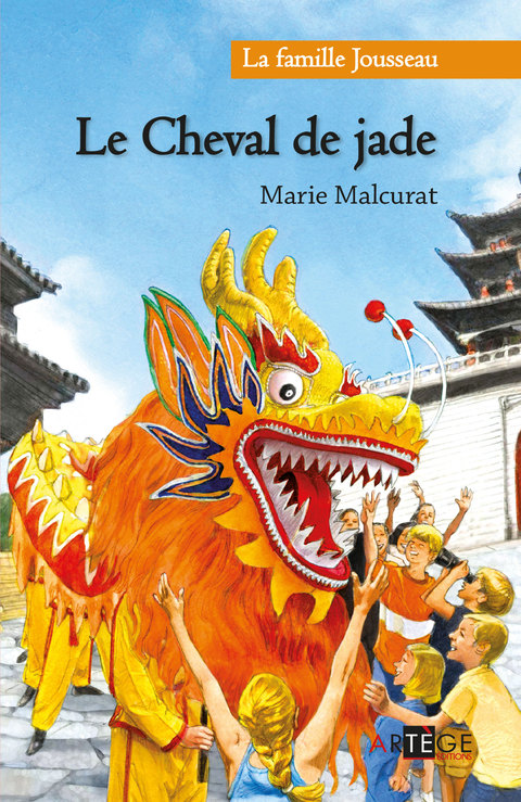 Cover image for book La Famille Jousseau. Le Cheval de Jade
