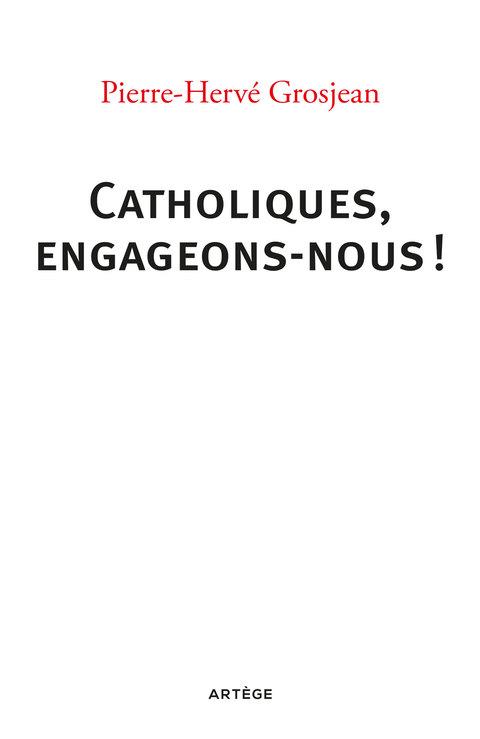 Cover image for book Catholiques, engageons-nous !