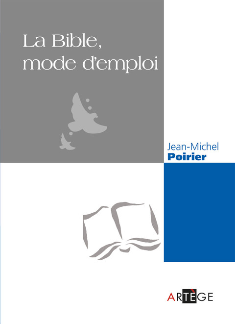 Cover image for book La Bible, mode d'emploi