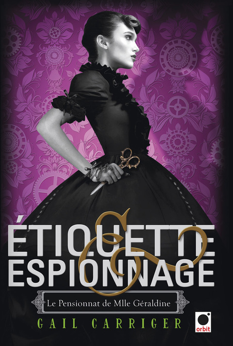 Cover image for book Etiquette & espionnage (Le Pensionnat de Mlle Géraldine*)
