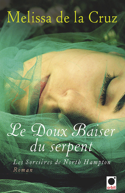Cover image for book Le Doux baiser du serpent (Les Sorcières de North Hampton**)