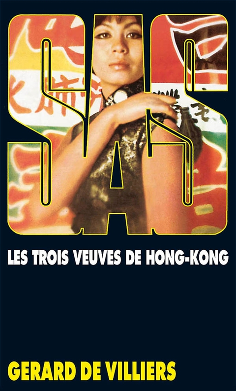 Cover image for book SAS 12 Les trois veuves de Hong-Kong