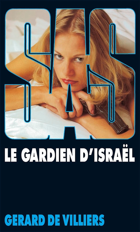 Cover image for book SAS 51 Le gardien d'Israël