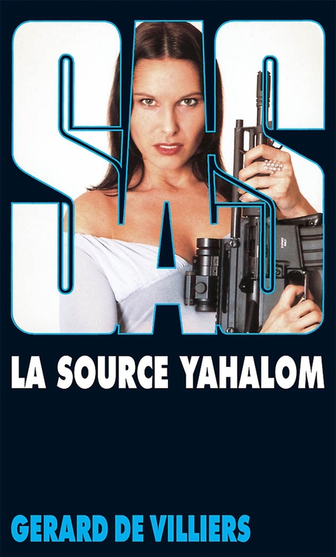 Cover image for book SAS 134 La source Yahalom