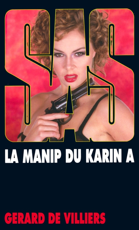 Cover image for book SAS 147 La manip du «Karin A»