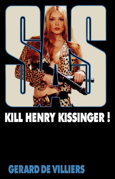 Cover image for book SAS 34 Kill Henry Kissinger