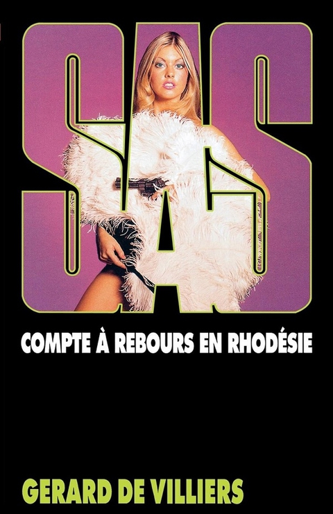 Cover image for book SAS 43 Compte à rebours en Rhodésie
